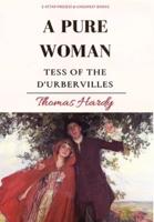 A Pure Woman: "Tess of the d'Urbervilles"