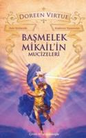 Basmelek Mikail'in Mucizeleri