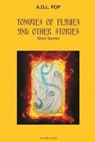 Tongues of Flames and Other Stories