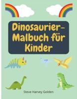 Dinosaurier-Malbuch für Kinder: Dinosaurier-Malbuch für Vorschulkinder   Niedliches Dinosaurier-Malbuch für Kinder