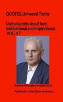 Useful Quotes About Love, Motivational and Inspirational. VOL.47