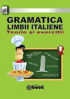 Gramatica limbii italiene - Teorie si exercitii