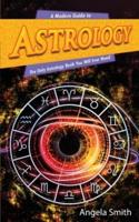 A Modern Guide to Astrology