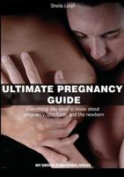 Ultimate Pregnancy Guide