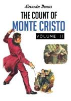 The Count of Monte Cristo: Volume 2 of 2