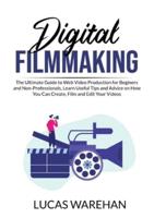 Digital Filmmaking