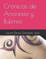 Crónicas de Anorexia y Bulimia