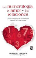 La numerología, el amor y las relaciones