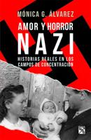 Amor Y Horror Nazi