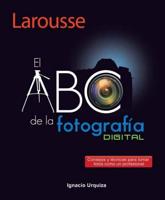 El ABC De La Fotografía