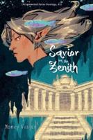 Savior on the Zenith (Fragmented Fates Duology, Part 2)