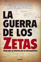 La Guerra De Los Zetas