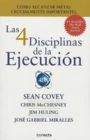Las 4 Disciplinas De La Ejecución / The 4 Disciplines of Execution