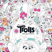 Trolls. Libro Para Colorear / Trolls. It's Color Time! (DreamWorks)