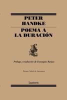 Poema a La Duración / An Ode to the Length of Time