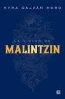 La Visión De Malintzin / Malintzins Vision