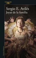 Joyas De La Familia / Family Jewels