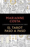 El Tarot Paso a Paso / The Tarot Step by Step. The Master of Tarot Teachers