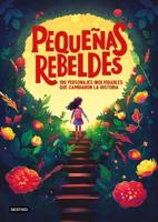 Pequeñas Rebeldes / Little Rebel Girls