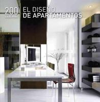 200 ideas para el diseno de apartamentos / 200 Tips for Apartment Design