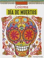 Colorea Dia De Los Muertos