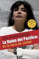 La Reina Del Pacifico / The Queen of the Pacific: It?s Time to Tell