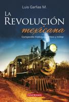 La Revolución Mexicana