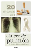 20 Respuestas Para Cancer de Pulmon