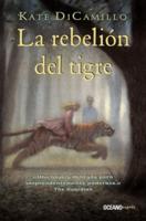 La Rebelión Del Tigre