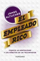El Empleado Rico/ The Rich Employee