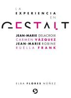 La Experiencia En Gestalt