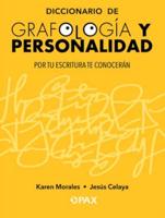 Diccionario De Grafología Y Personalidad