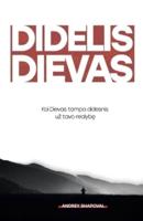 Big God (Lithuanian Edition)/ DIDELIS DIEVAS
