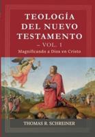 Teologia Del Nuevo Testamento - Vol. 1