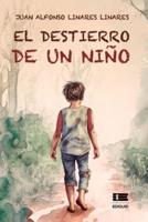 El Destierro De Un Niño