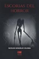 Escorias Del Horror