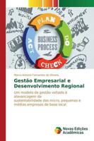 Gestão Empresarial e Desenvolvimento Regional