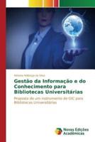 Gestão da Informação e do Conhecimento para Bibliotecas Universitárias
