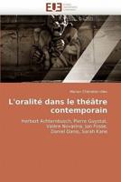 L'oralité dans le théâtre contemporain