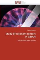 Study of Resonant Sensors in Gapo4