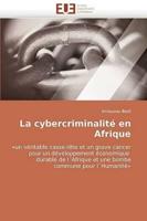 La Cybercriminalite En Afrique