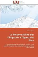 La responsabilité des dirigeants à l'égard des tiers