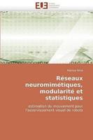 Reseaux Neuromimetiques, Modularite Et Statistiques