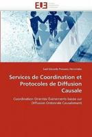 Services de coordination et protocoles de diffusion causale