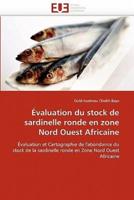 Évaluation du stock de sardinelle ronde en zone nord ouest africaine