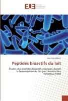 Peptides bioactifs du lait