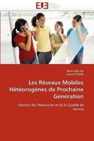 Les réseaux mobiles hétéorogènes de prochaine génération