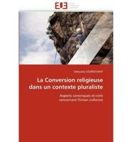 La conversion religieuse dans un contexte pluraliste