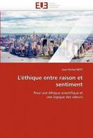 L'Ethique Entre Raison Et Sentiment