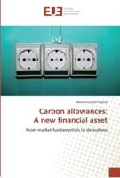 Carbon allowances: a new financial asset